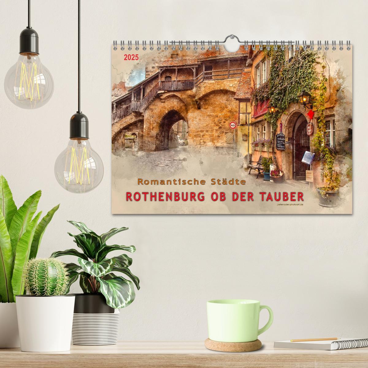 Bild: 9783435410132 | Romantische Städte - Rothenburg ob der Tauber (Wandkalender 2025...