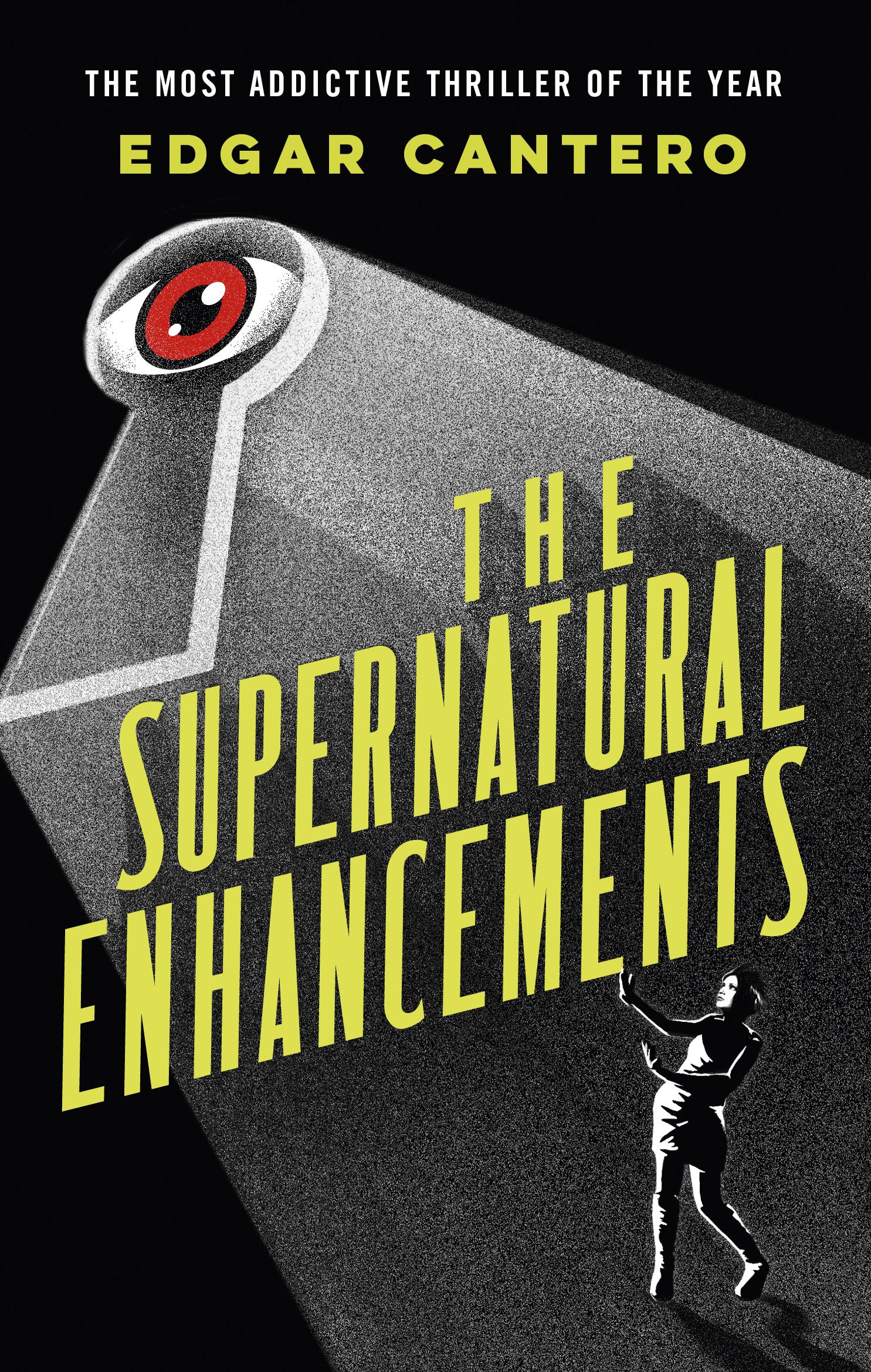 Cover: 9780091956479 | The Supernatural Enhancements | Edgar Cantero | Taschenbuch | 360 S.