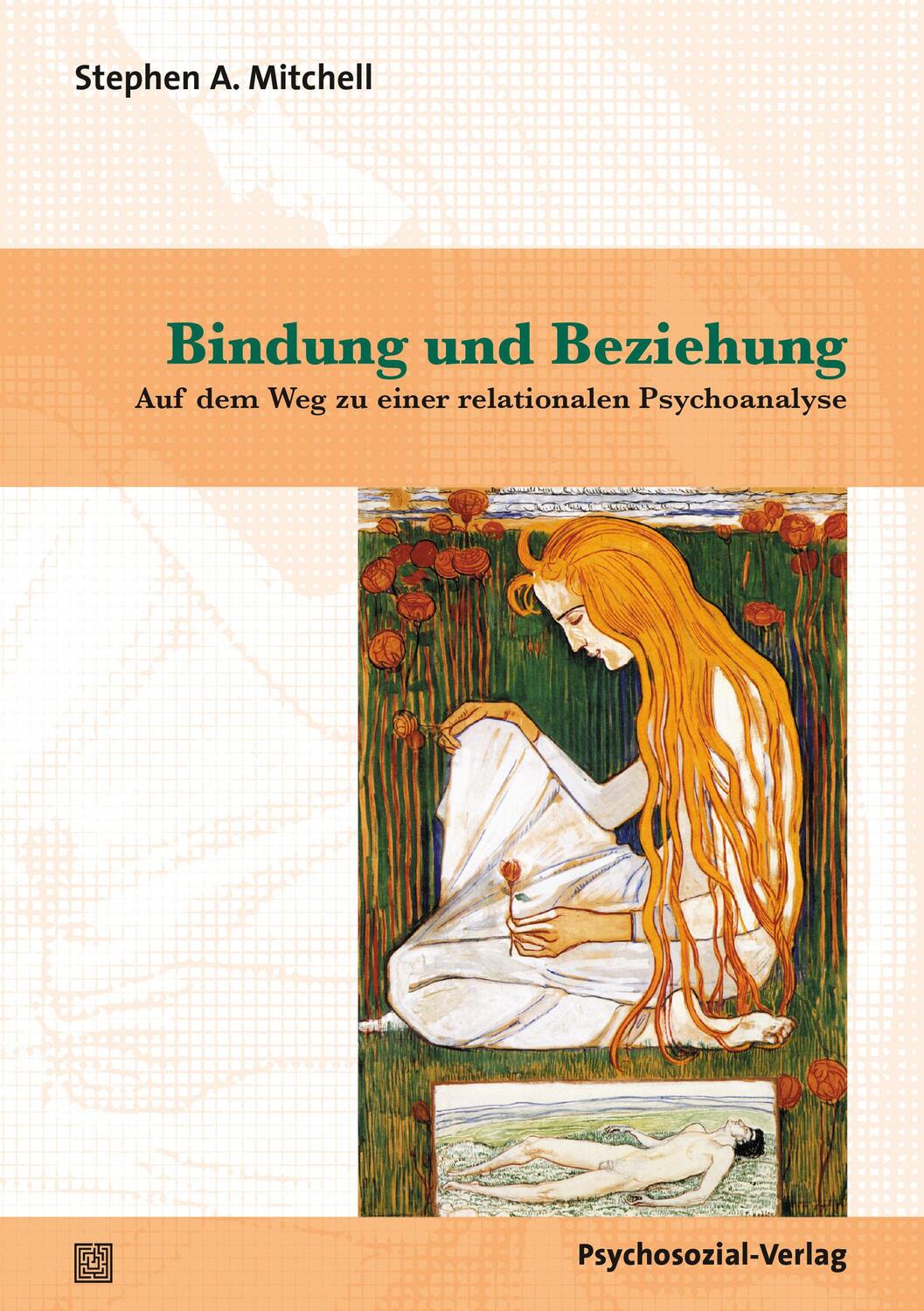 Cover: 9783837931129 | Bindung und Beziehung | Stephen A. Mitchell | Taschenbuch | 238 S.