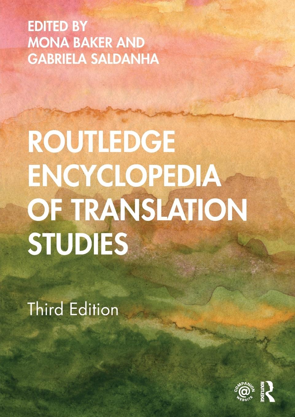 Cover: 9781032088709 | Routledge Encyclopedia of Translation Studies | Mona Baker (u. a.)