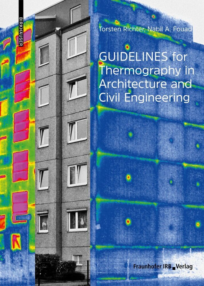 Cover: 9783035622676 | Guidelines for Thermography in Architecture and Civil Engineering