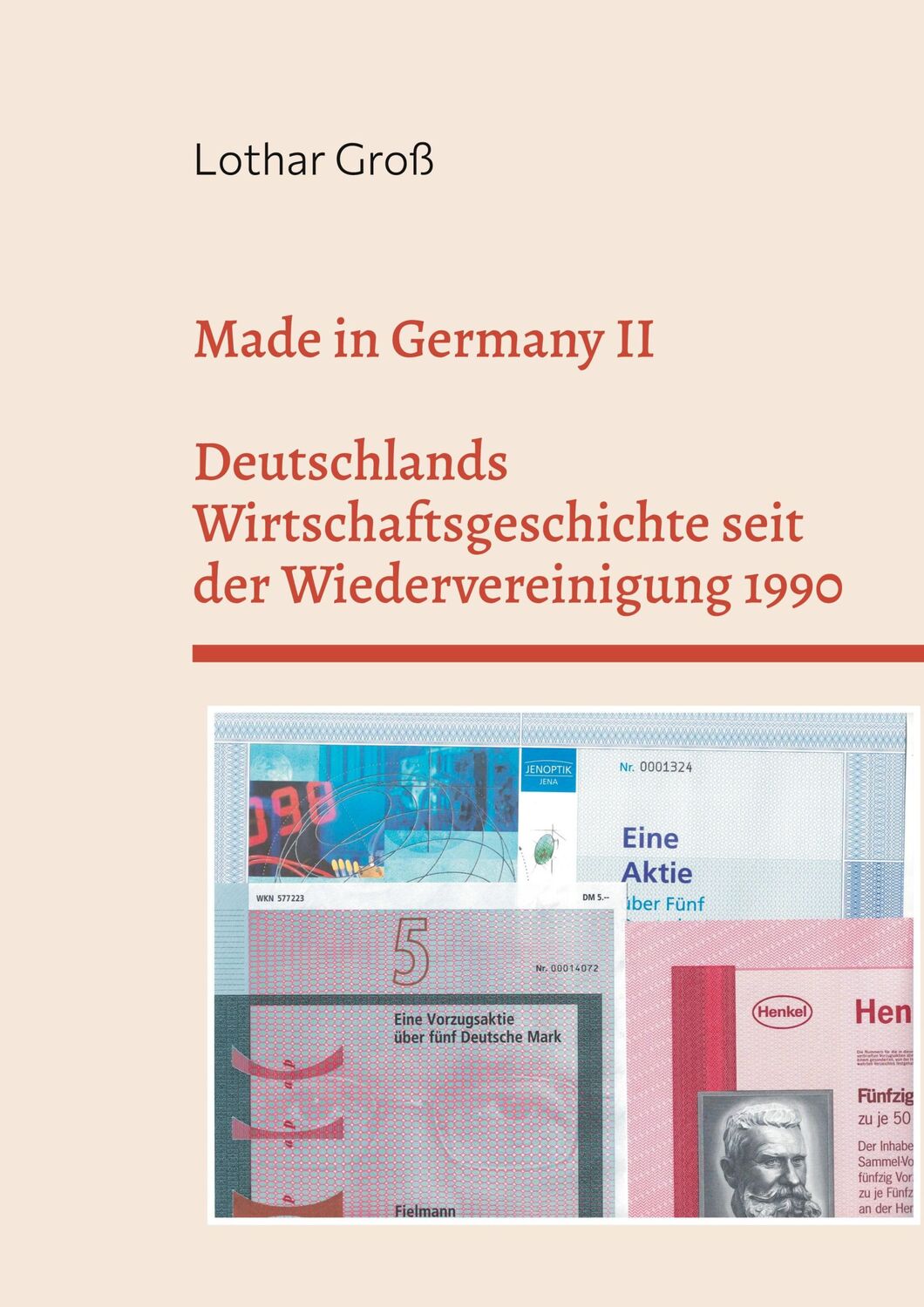 Cover: 9783759783042 | Made in Germany II | Lothar Groß | Taschenbuch | Paperback | 272 S.