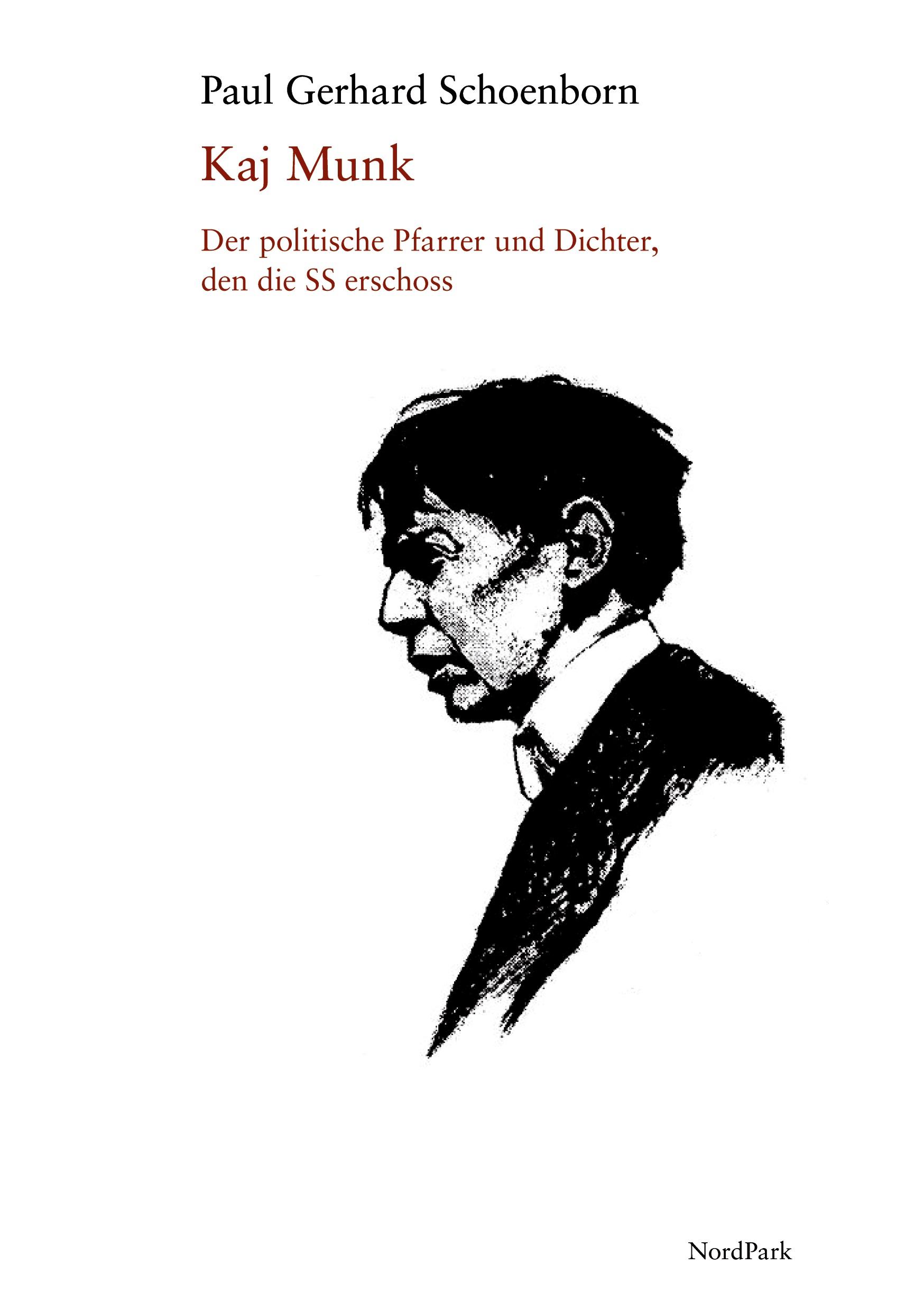 Cover: 9783943940855 | Kaj Munk | Der politische Pfarrer und Dichter, den die SS erschoss