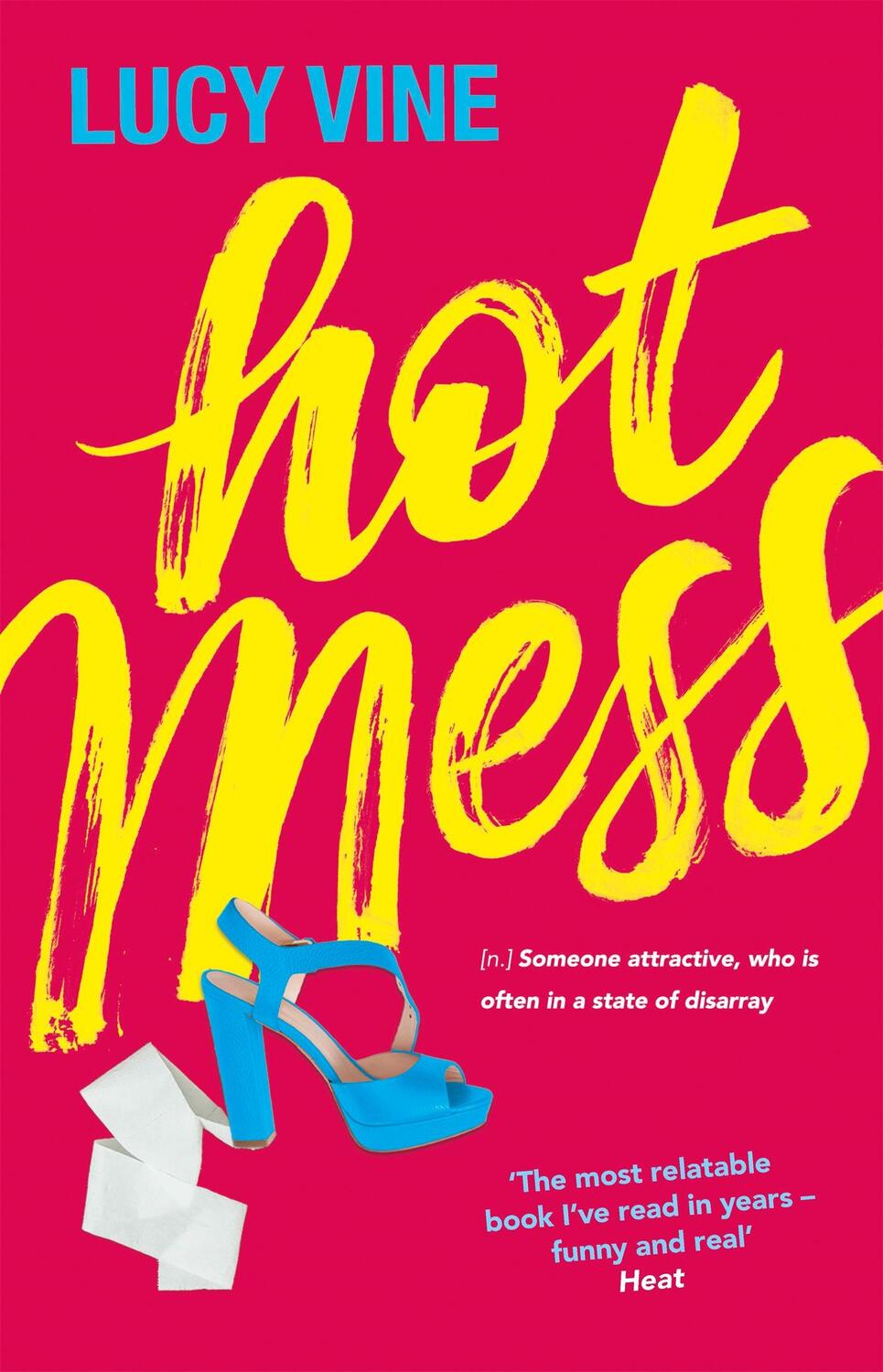 Cover: 9781409172208 | Hot Mess | Lucy Vine | Taschenbuch | 276 S. | Englisch | 2017