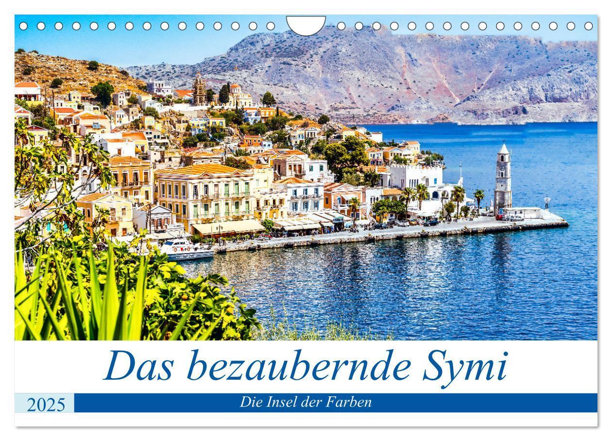 Cover: 9783435031375 | Das bezaubernde Symi (Wandkalender 2025 DIN A4 quer), CALVENDO...