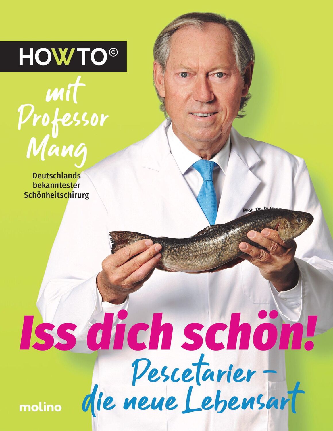 Cover: 9783948696245 | Iss dich schön! | Werner Mang | Taschenbuch | Howto | 128 S. | Deutsch