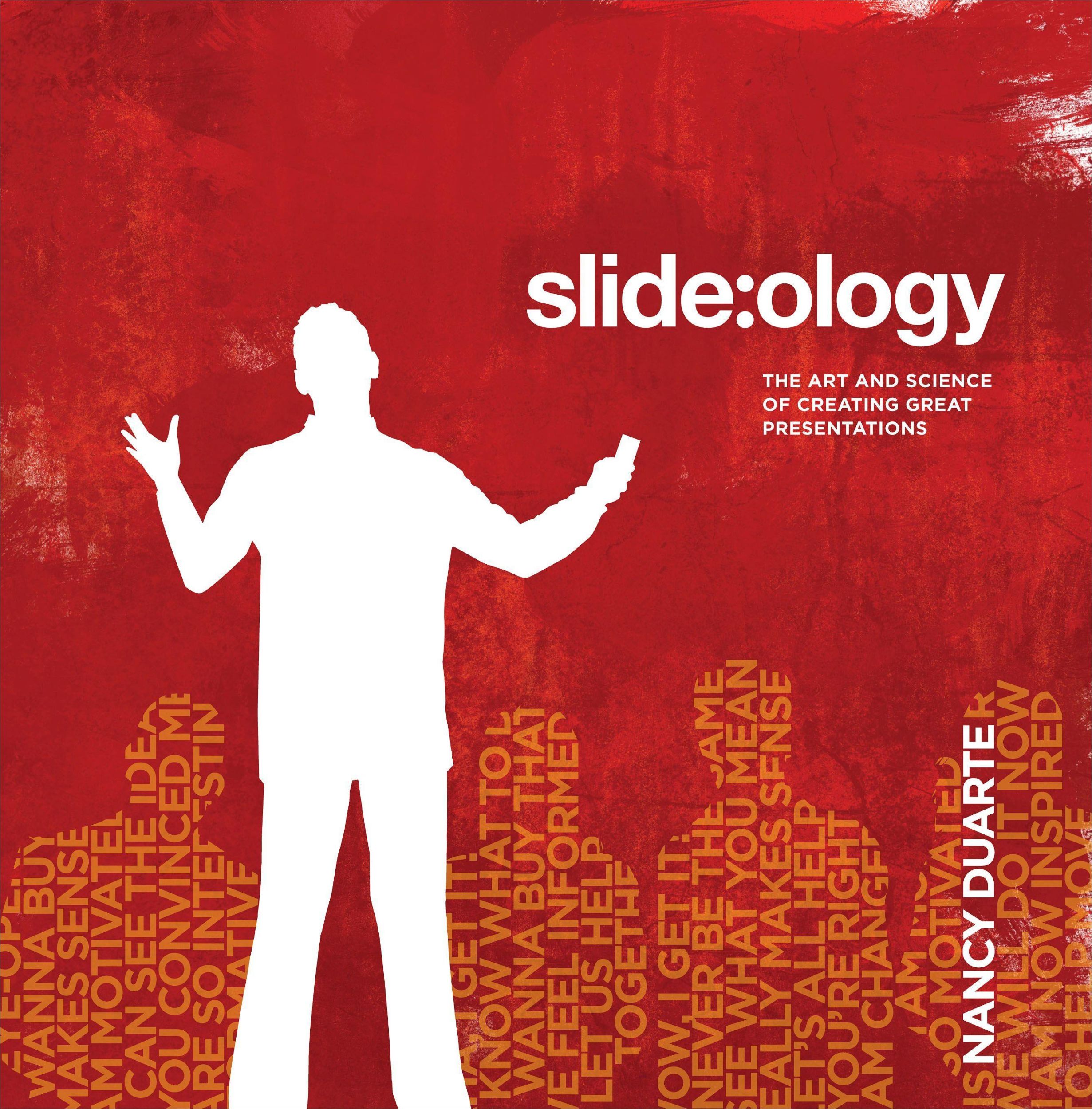 Cover: 9780596522346 | Slide: Ology | The Art and Science of Creating Great Presentations