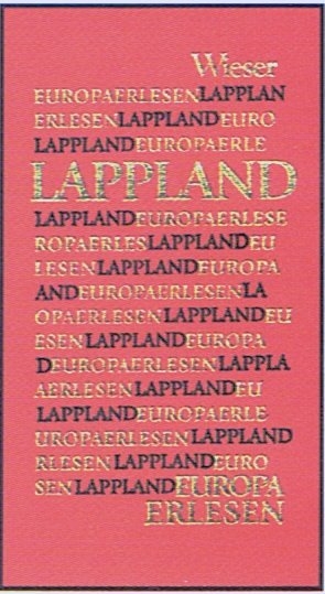 Cover: 9783851292978 | Lappland | Buch | 198 S. | Deutsch | 1999 | Wieser | EAN 9783851292978