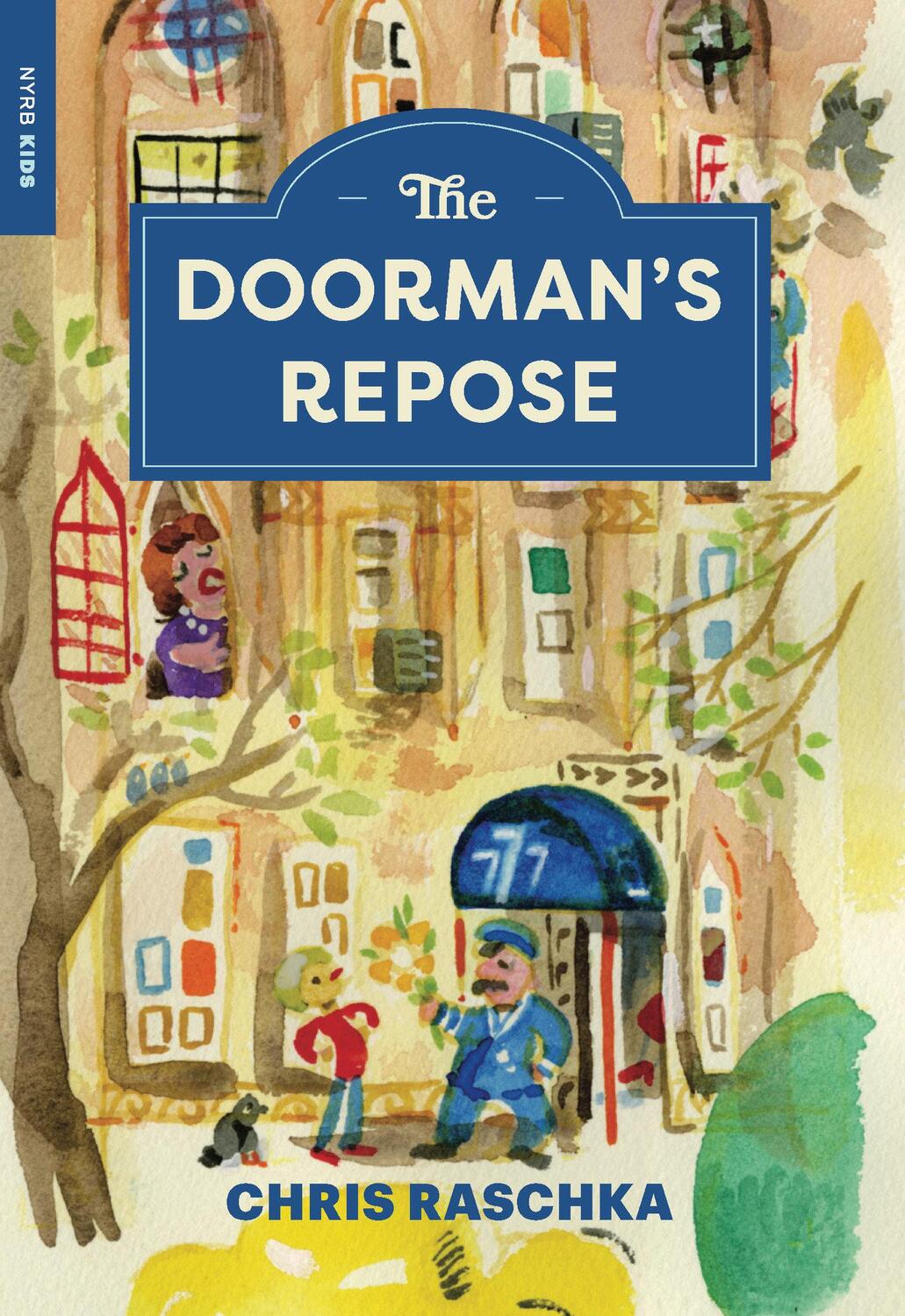 Cover: 9781681377902 | The Doorman's Repose | Chris Raschka | Taschenbuch | Englisch | 2024