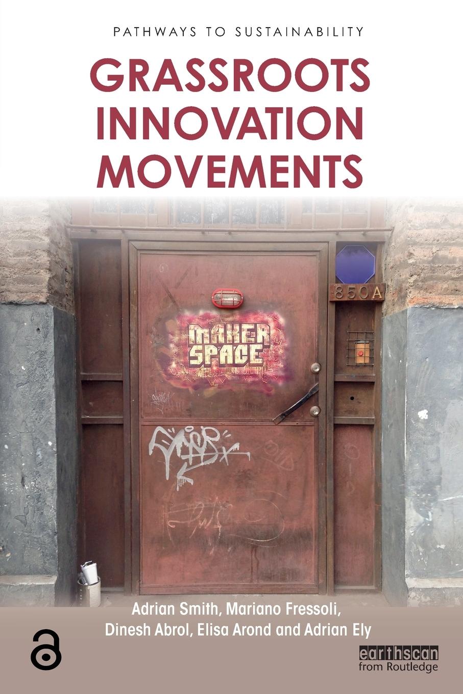 Cover: 9781138901223 | Grassroots Innovation Movements | Adrian Smith (u. a.) | Taschenbuch