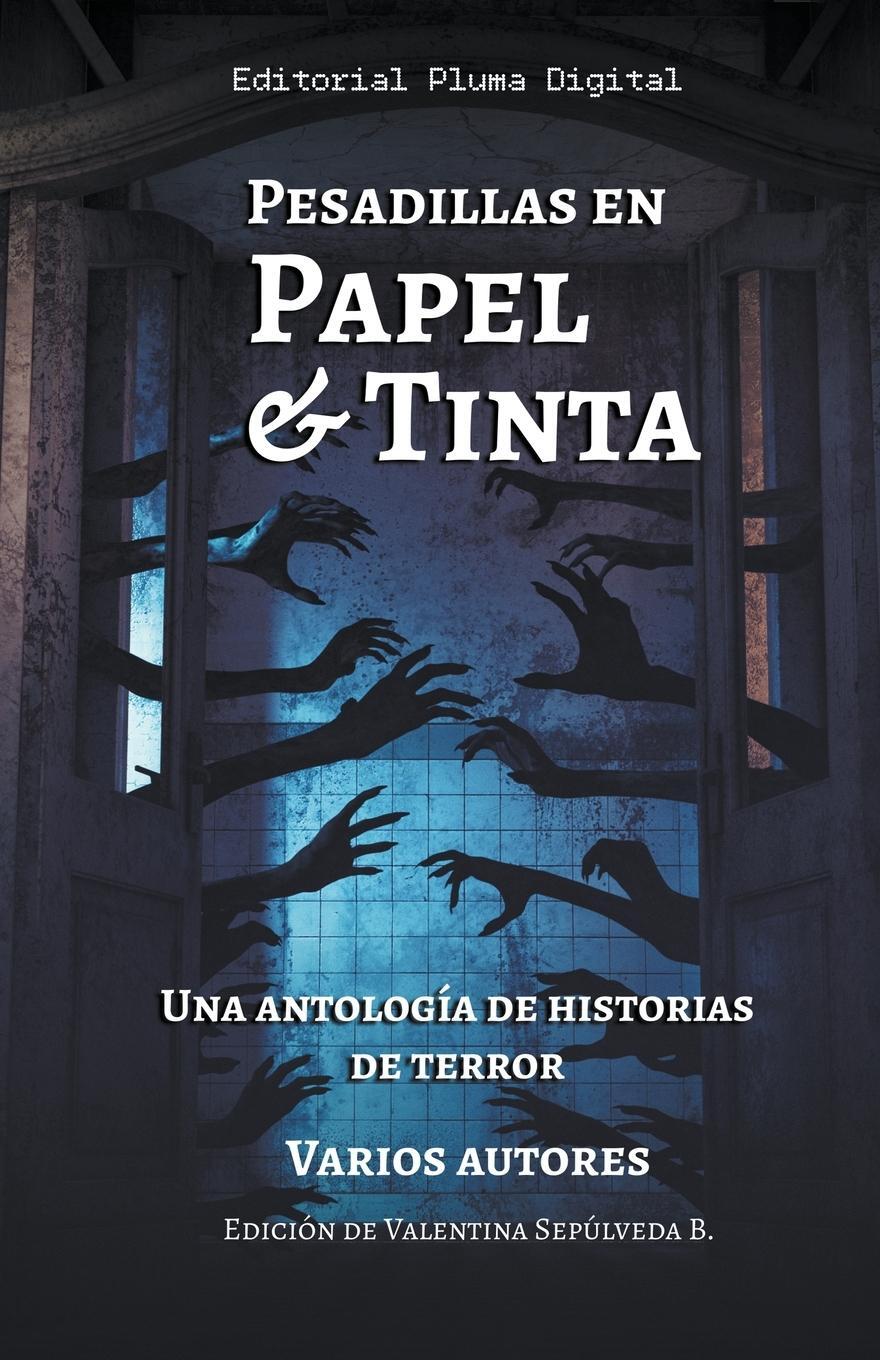 Cover: 9789566139058 | Pesadillas en Papel y Tinta | Editorial Pluma Digital (u. a.) | Buch