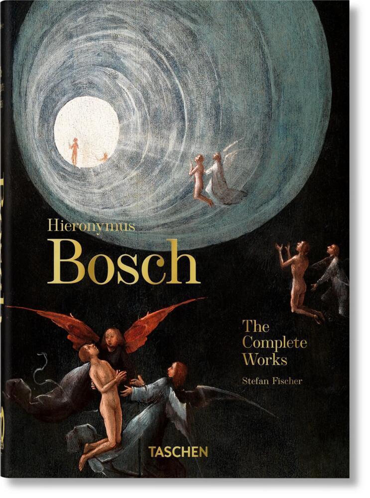 Cover: 9783836587853 | Hieronymus Bosch. The Complete Works. 40th Ed. | Stefan Fischer | Buch