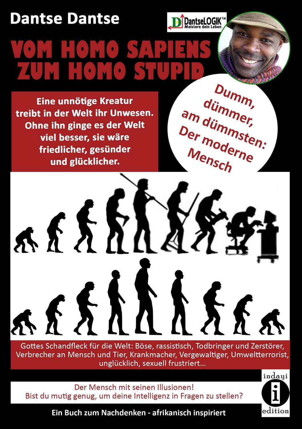 Cover: 9783948721220 | VOM HOMOSAPIENS ZUM HOMOSTUPID - dumm, dümmer, am dümmsten - der...