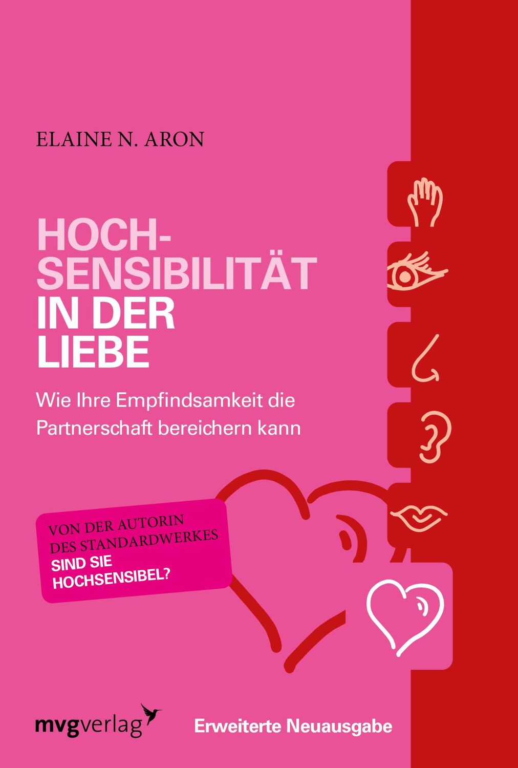 Cover: 9783868825572 | Hochsensibilität in der Liebe | Elaine N. Aron | Taschenbuch | 414 S.