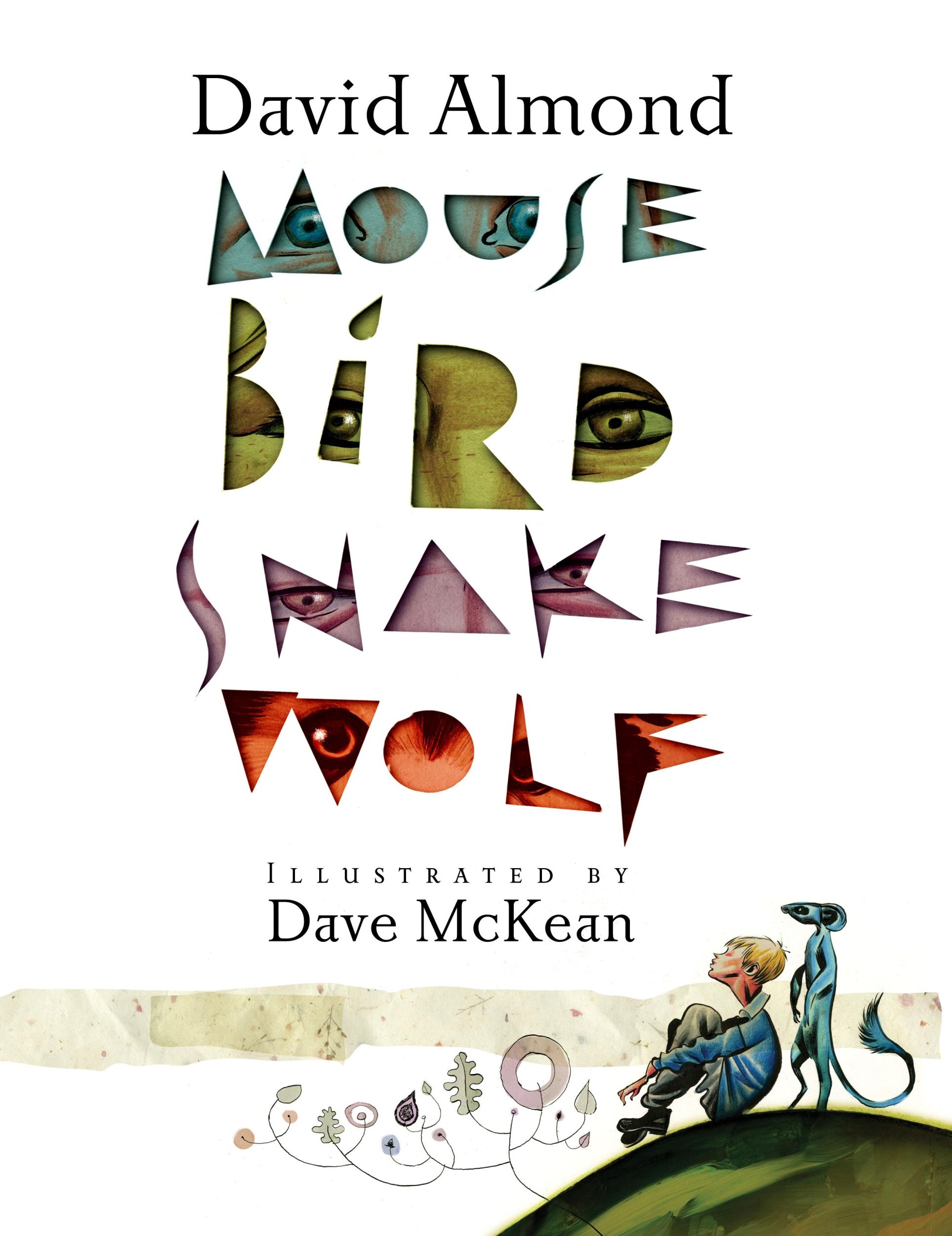 Cover: 9781406345995 | Mouse Bird Snake Wolf | David Almond | Taschenbuch | Englisch | 2020