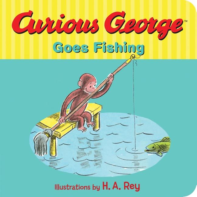 Cover: 9780544610972 | Curious George Goes Fishing | Margret Rey | Buch | Papp-Bilderbuch