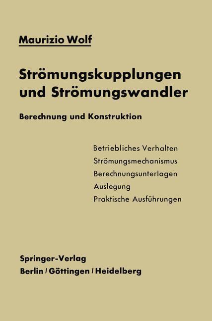 Cover: 9783642509872 | Strömungskupplungen und Strömungswandler | Berechnung und Konstruktion