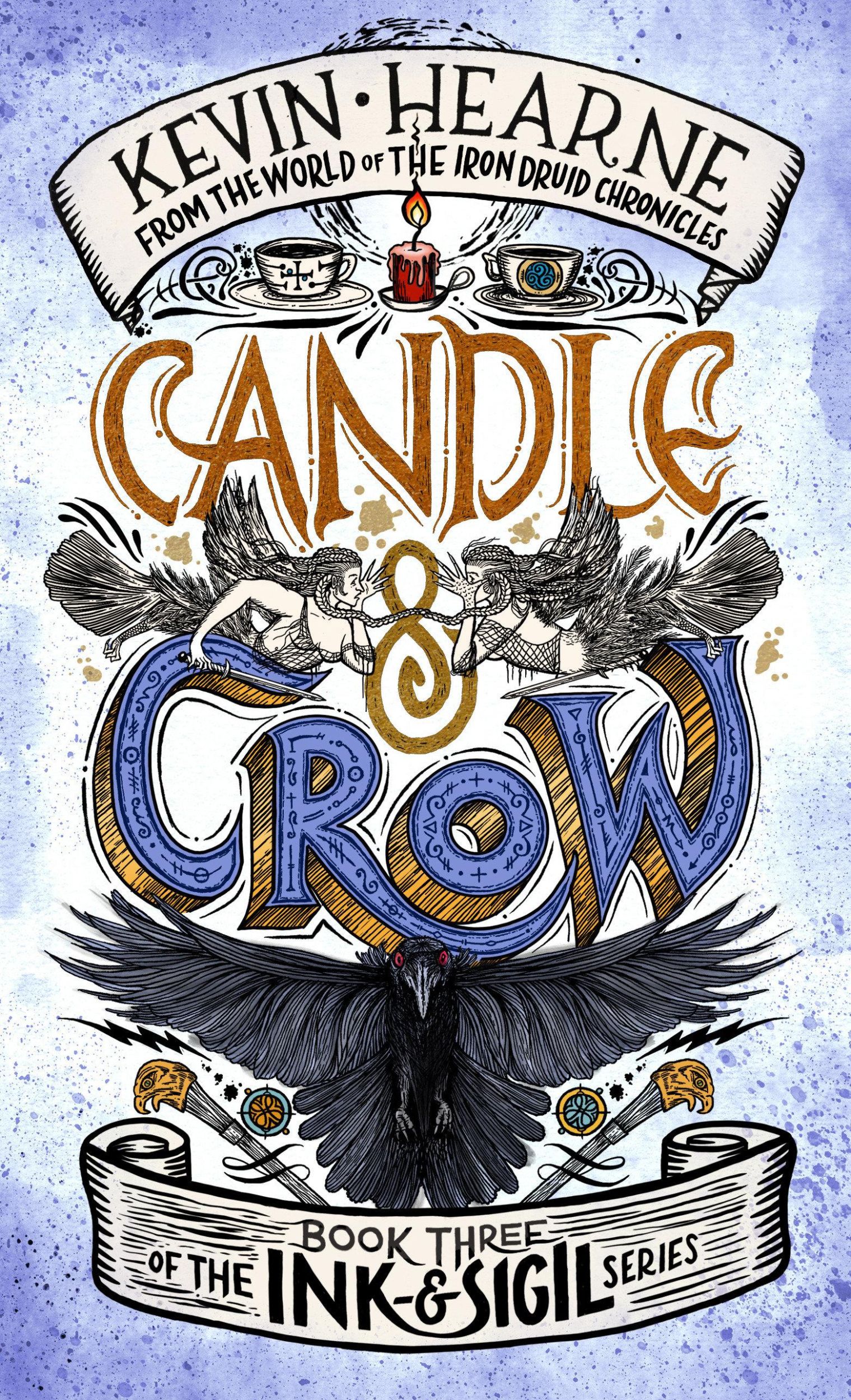 Cover: 9781984821317 | Candle &amp; Crow | Book Three of the Ink &amp; Sigil Series | Kevin Hearne