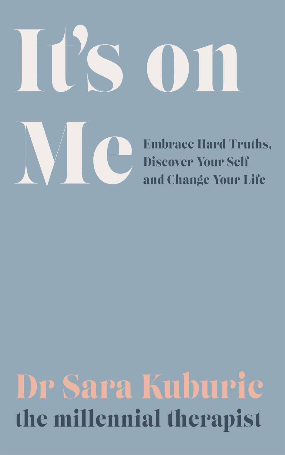 Cover: 9781529419115 | It's On Me | Sara Kuburic | Taschenbuch | Kartoniert / Broschiert