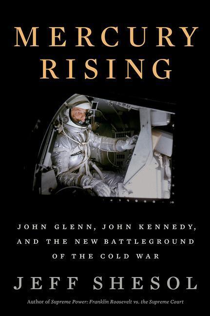 Cover: 9781324003243 | Mercury Rising | Jeff Shesol | Buch | Englisch | 2021