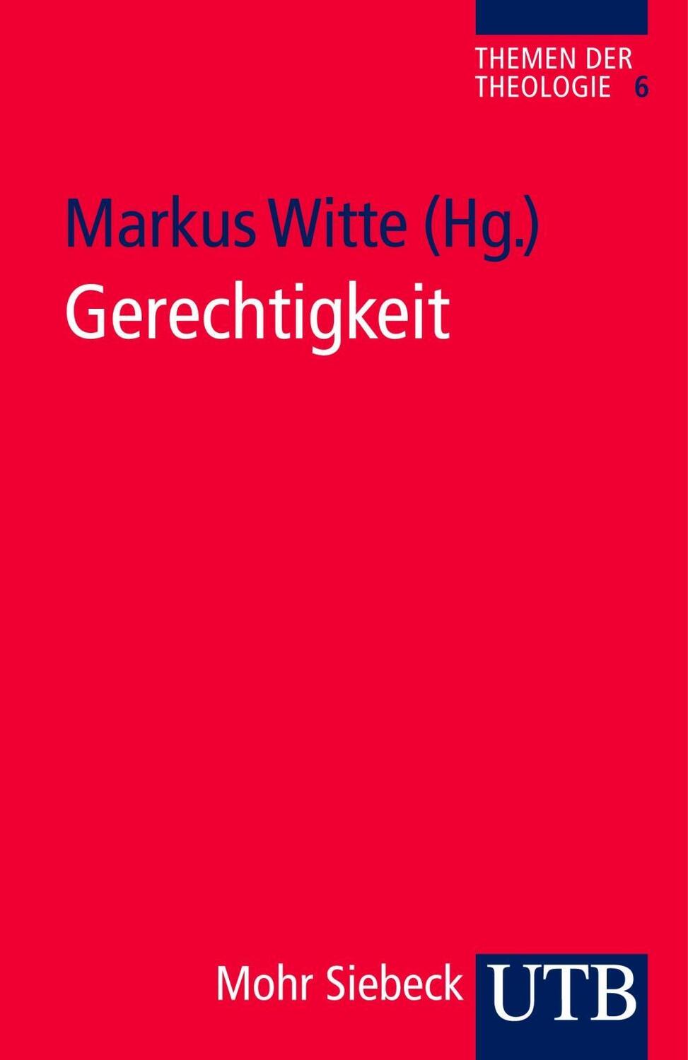 Cover: 9783825236625 | Gerechtigkeit | Themen der Theologie 6 | Taschenbuch | 250 S. | 2012