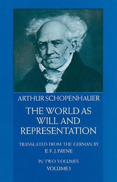 Cover: 9780486217611 | The World as Will and Representation, Vol. 1 | Volume 1 | Schopenhauer