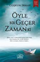 Cover: 9786257359016 | Öyle Bir Gecer Zaman Ki | Coskun Irmak | Taschenbuch | Türkisch | 2021