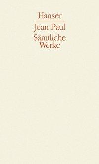 Cover: 9783446107557 | Sämtliche Werke | 1. Abteilung, Band V | Jean Paul | Buch | 1355 S.