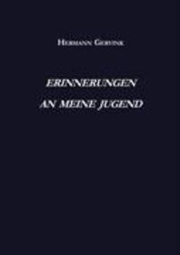 Cover: 9783833466823 | Erinnerungen an meine Jugend | Bericht eines Nordhorner Zeitzeugen