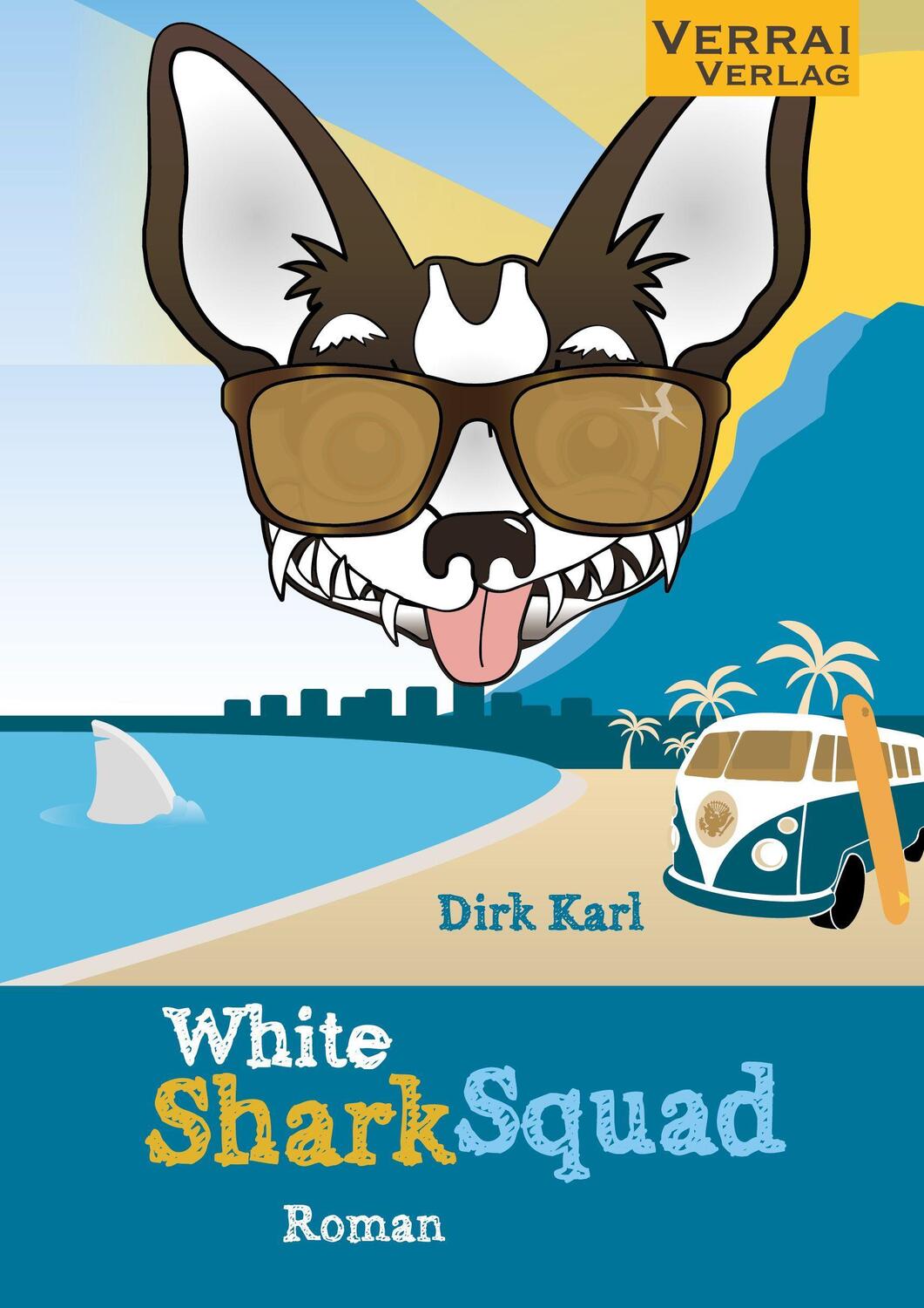 Cover: 9783948342333 | WHITE SHARK SQUAD | Dirk Karl | Taschenbuch | Deutsch | 2021