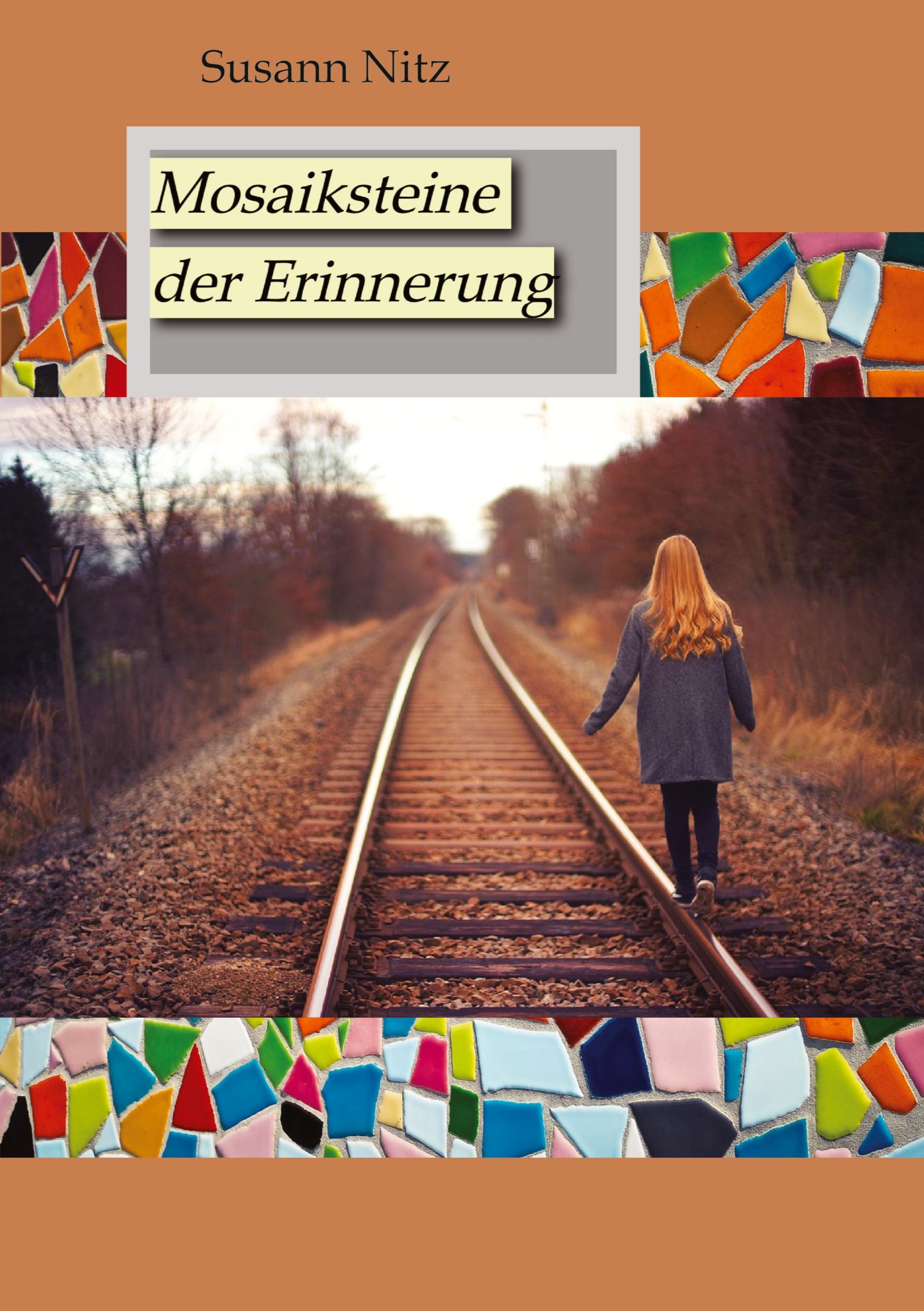 Cover: 9783347751446 | Mosaiksteine der Erinnerung | Susann Nitz | Taschenbuch | Paperback