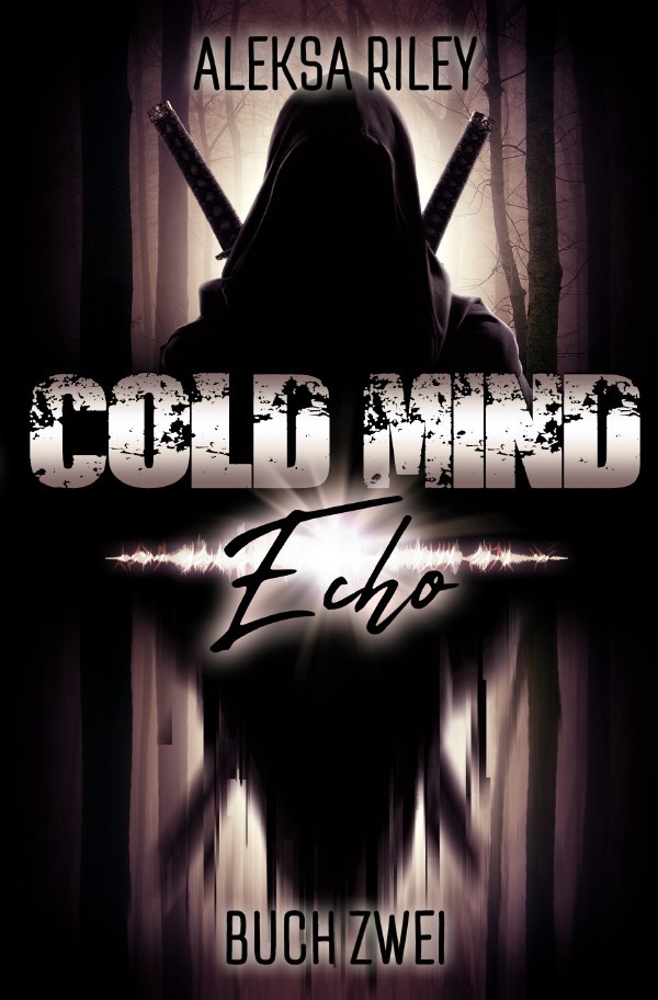 Cover: 9783754950982 | Cold Mind - Echo | Aleksa Riley | Taschenbuch | Deutsch | 2022