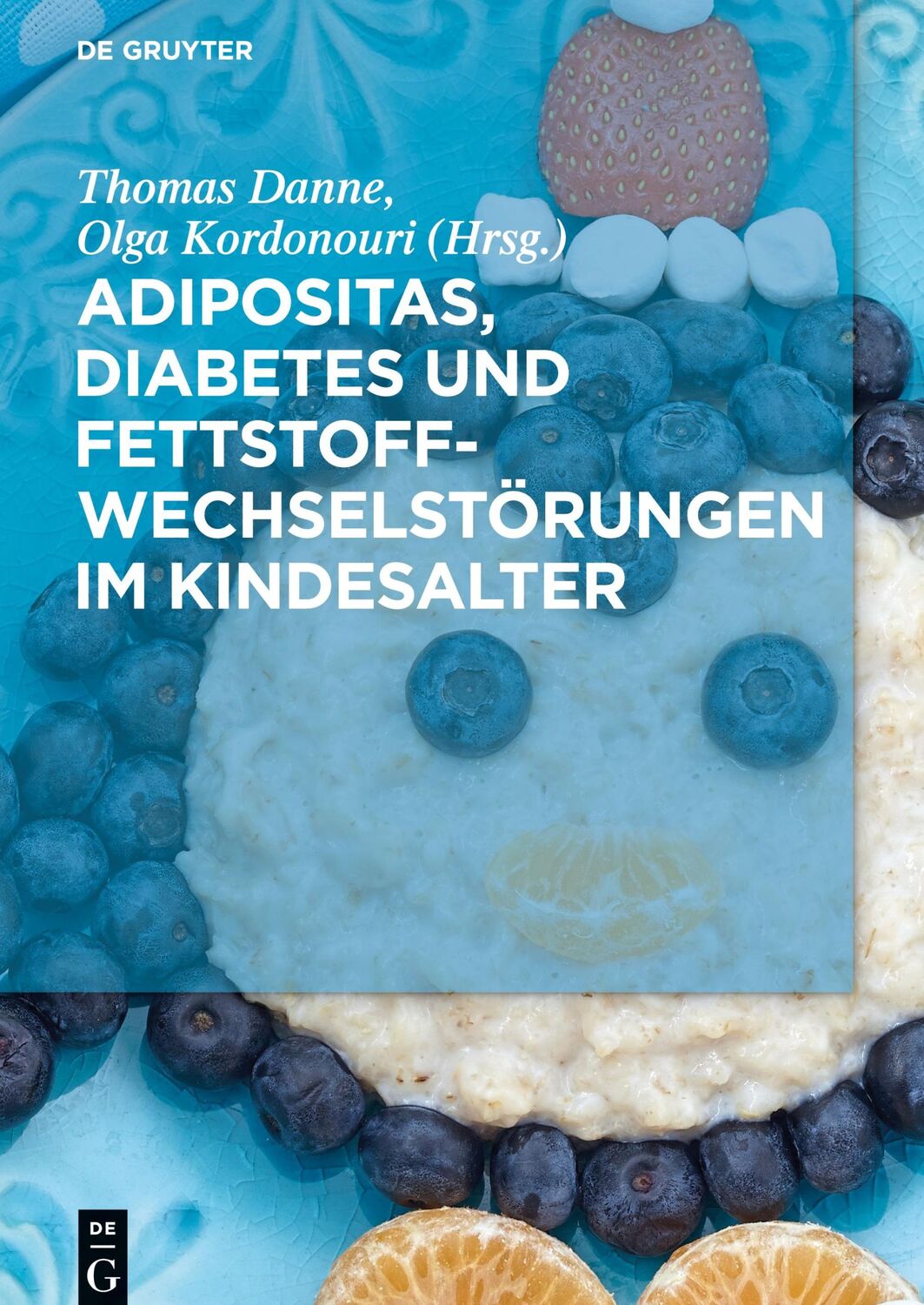 Cover: 9783110459364 | Adipositas, Diabetes und Fettstoffwechselstörungen im Kindesalter