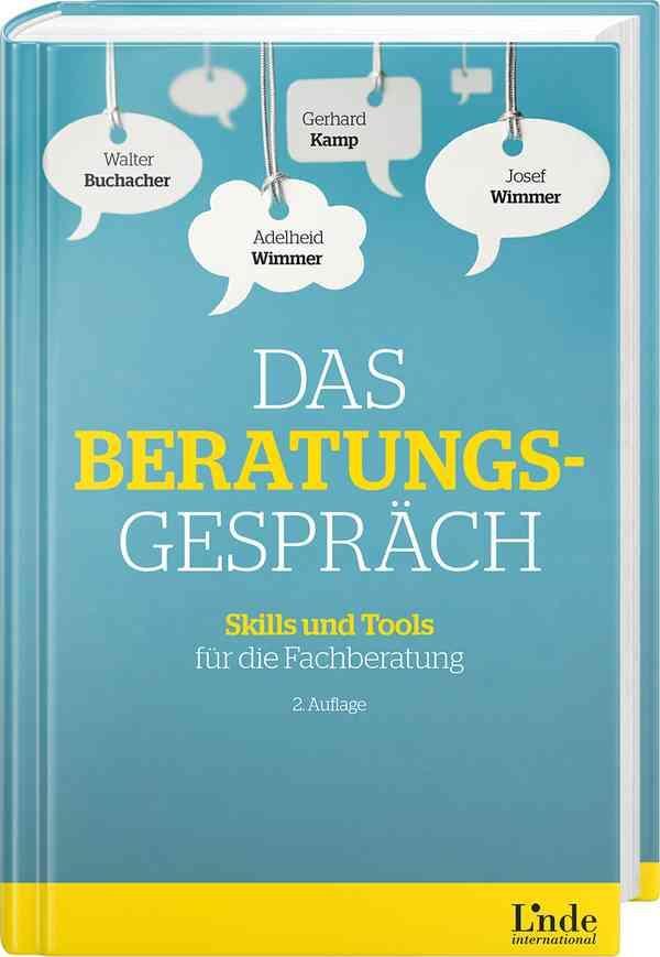 Cover: 9783709306659 | Das Beratungsgespräch | Skills und Tools für die Fachberatung | Buch