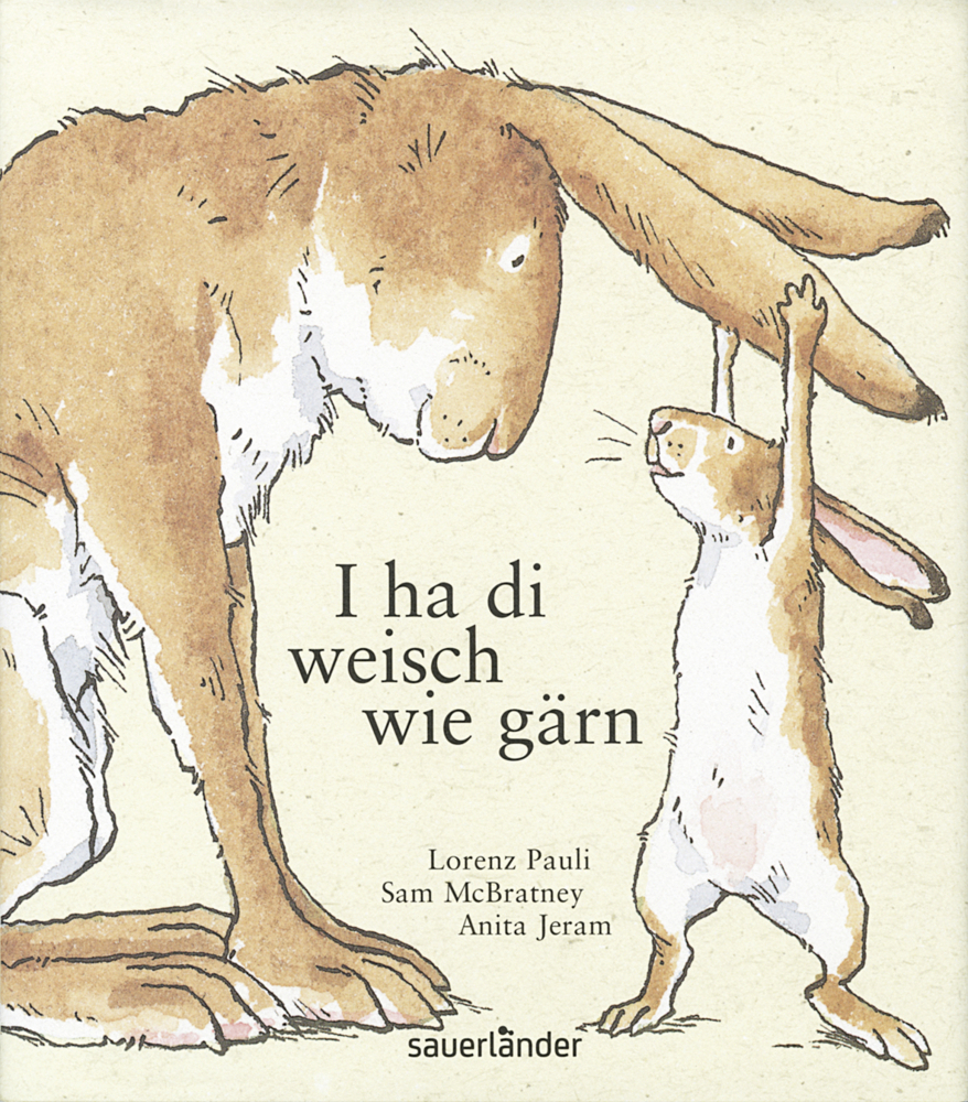 Cover: 9783737360869 | I ha di weisch wie gärn | Sam McBratney (u. a.) | Buch | 40 S. | 2003