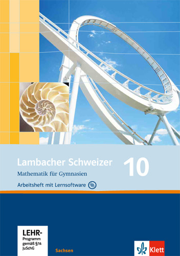 Cover: 9783127341065 | Lambacher Schweizer Mathematik 10. Ausgabe Sachsen, m. 1 CD-ROM | 2015