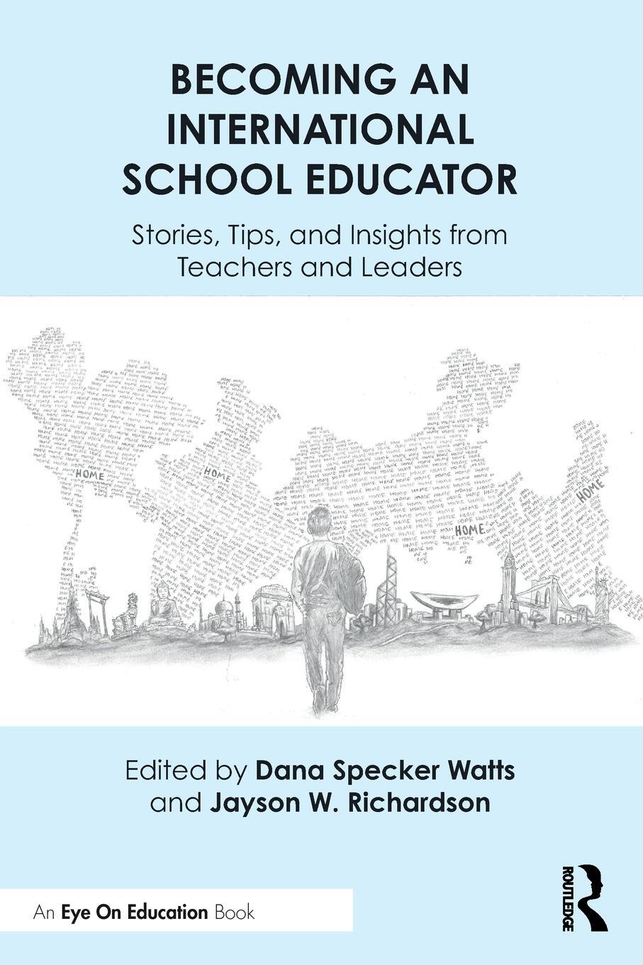 Cover: 9780367678333 | Becoming an International School Educator | Dana Specker Watts (u. a.)