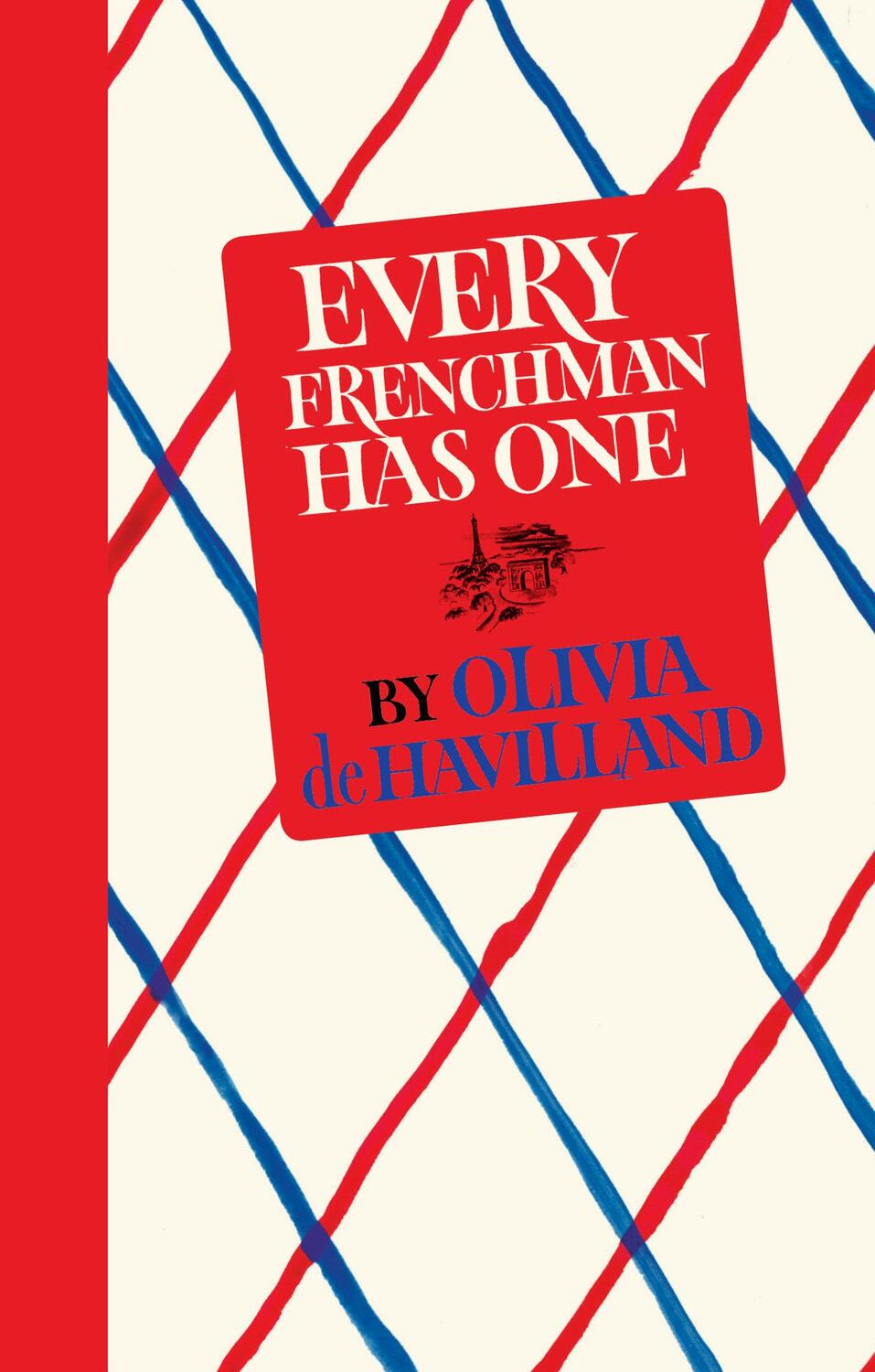 Cover: 9780451497390 | Every Frenchman Has One | Olivia De Havilland | Buch | Englisch | 2016