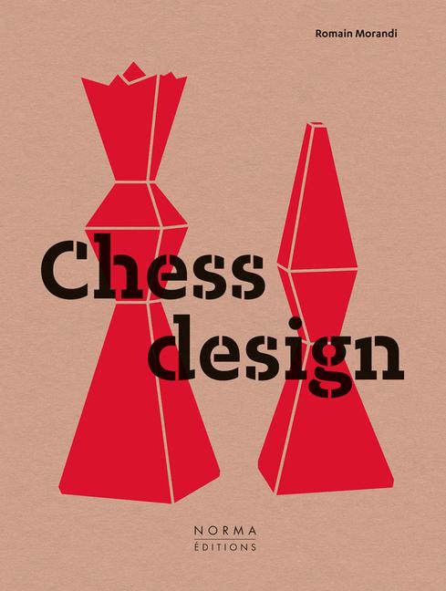 Cover: 9782376660668 | Chess Design | Romain Morandi | Buch | Englisch | 2022