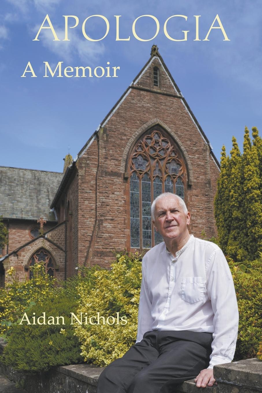 Cover: 9780852447239 | Apologia | Aidan Nichols | Taschenbuch | Paperback | Englisch | 2023