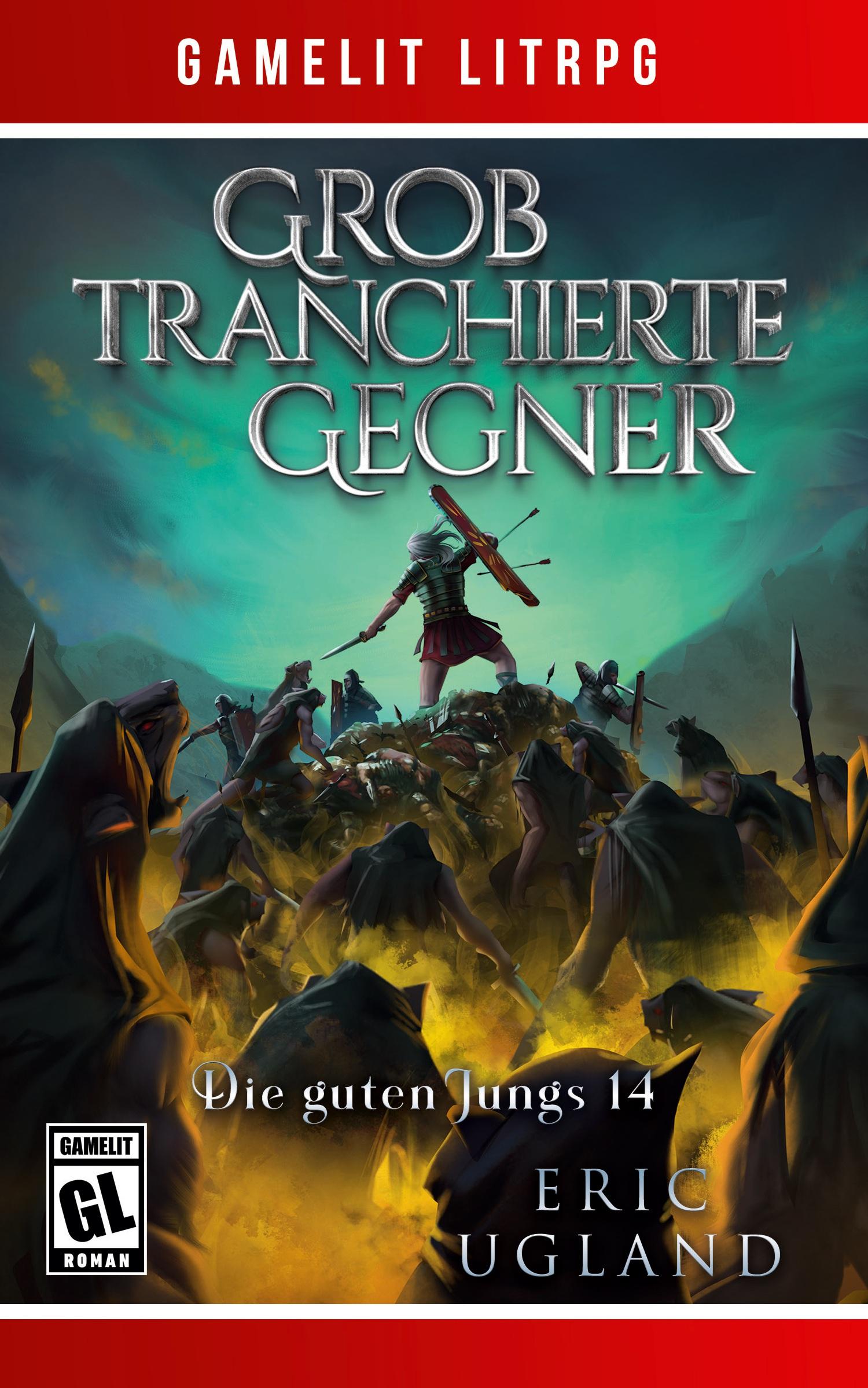 Cover: 9798893540673 | Grob tranchierte Gegner | Ein Fantasy-LitRPG/GameLit-Roman | Ugland