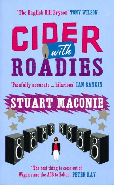 Cover: 9780091897451 | Cider With Roadies | Stuart Maconie | Taschenbuch | Englisch | 2005