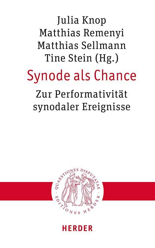 Cover: 9783451023378 | Synode als Chance | Zur Performativität synodaler Ereignisse | Buch