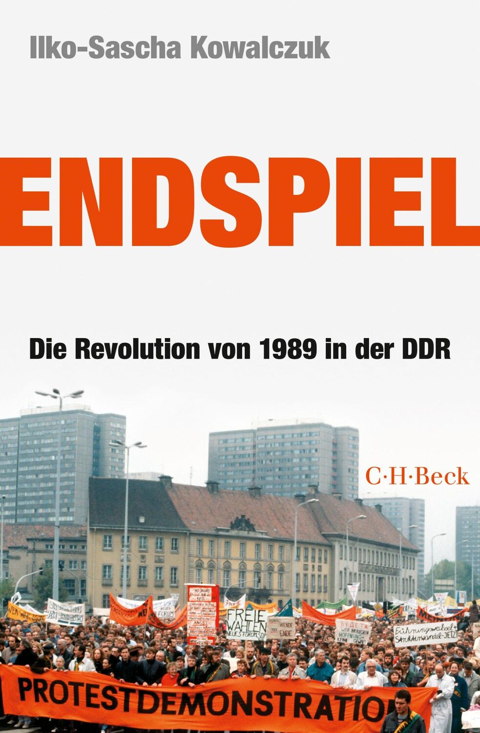 Cover: 9783406684074 | Endspiel | Die Revolution von 1989 in der DDR | Ilko-Sascha Kowalczuk