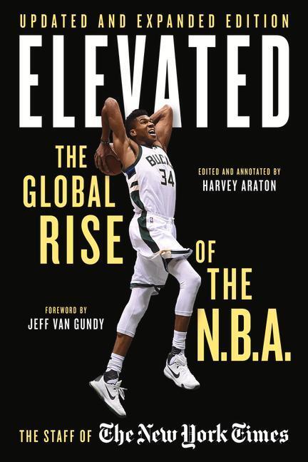 Cover: 9781629377926 | Elevated | The Global Rise of the N.B.A. | Harvey Araton | Taschenbuch