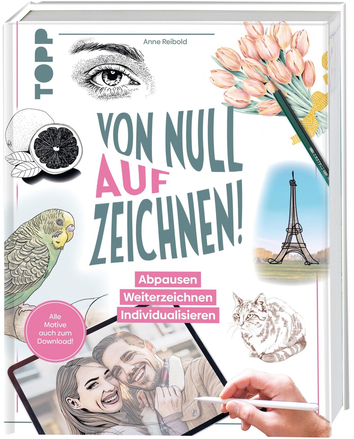 Cover: 9783735881595 | Von Null auf Zeichnen! | Anne Reibold | Buch | 144 S. | Deutsch | 2024