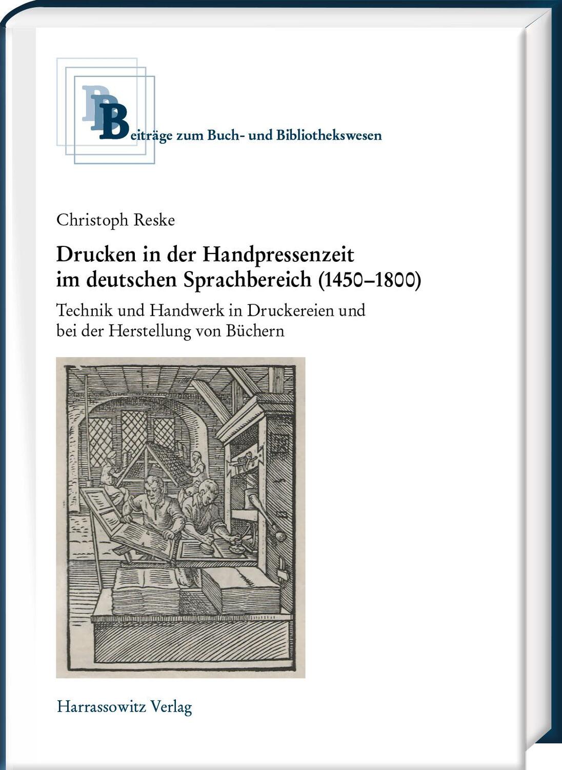 Cover: 9783447120302 | Drucken in der Handpressenzeit | Christoph Reske | Buch | Deutsch