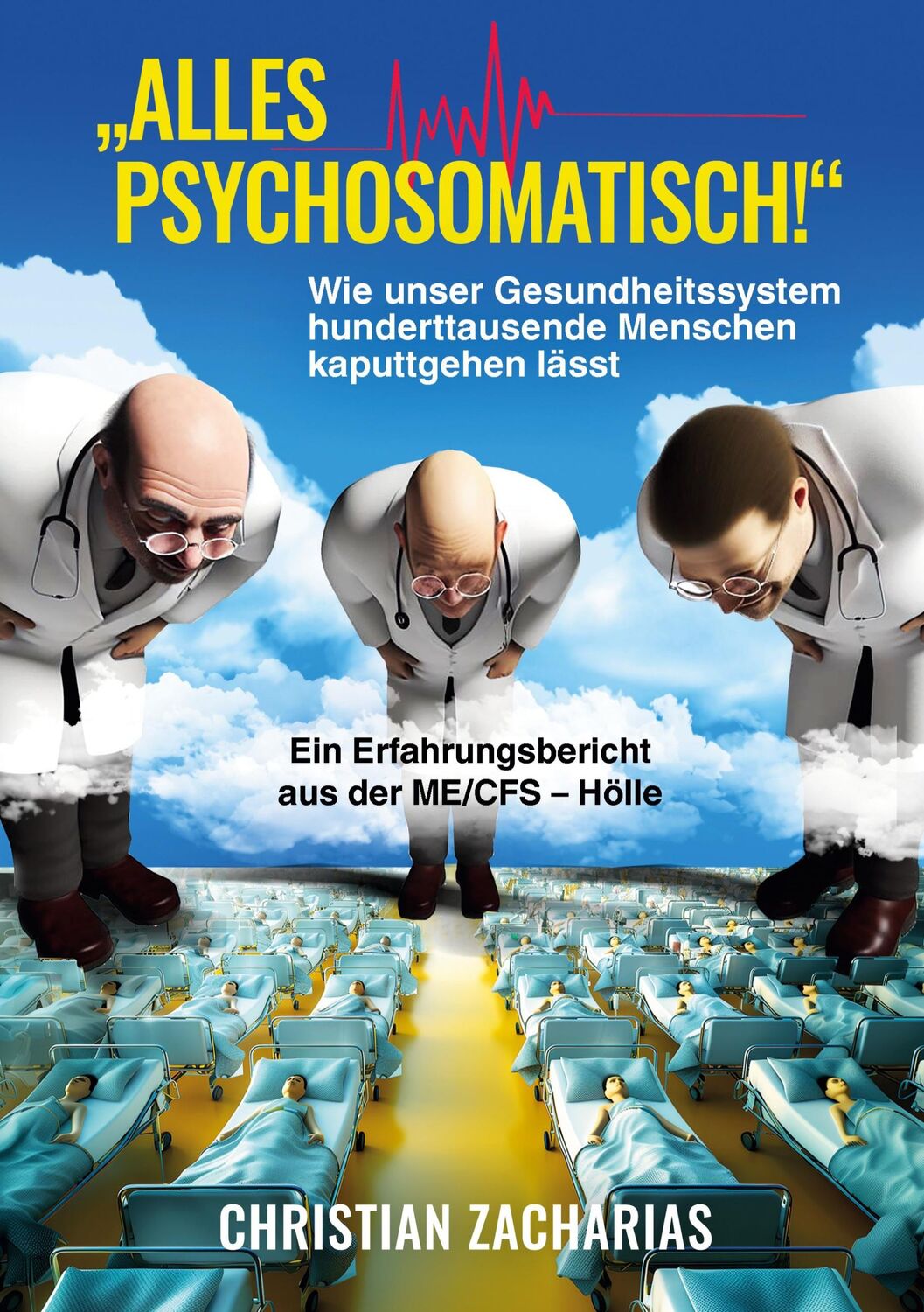 Cover: 9783759786715 | "Alles psychosomatisch!" | Christian Zacharias | Taschenbuch | 410 S.