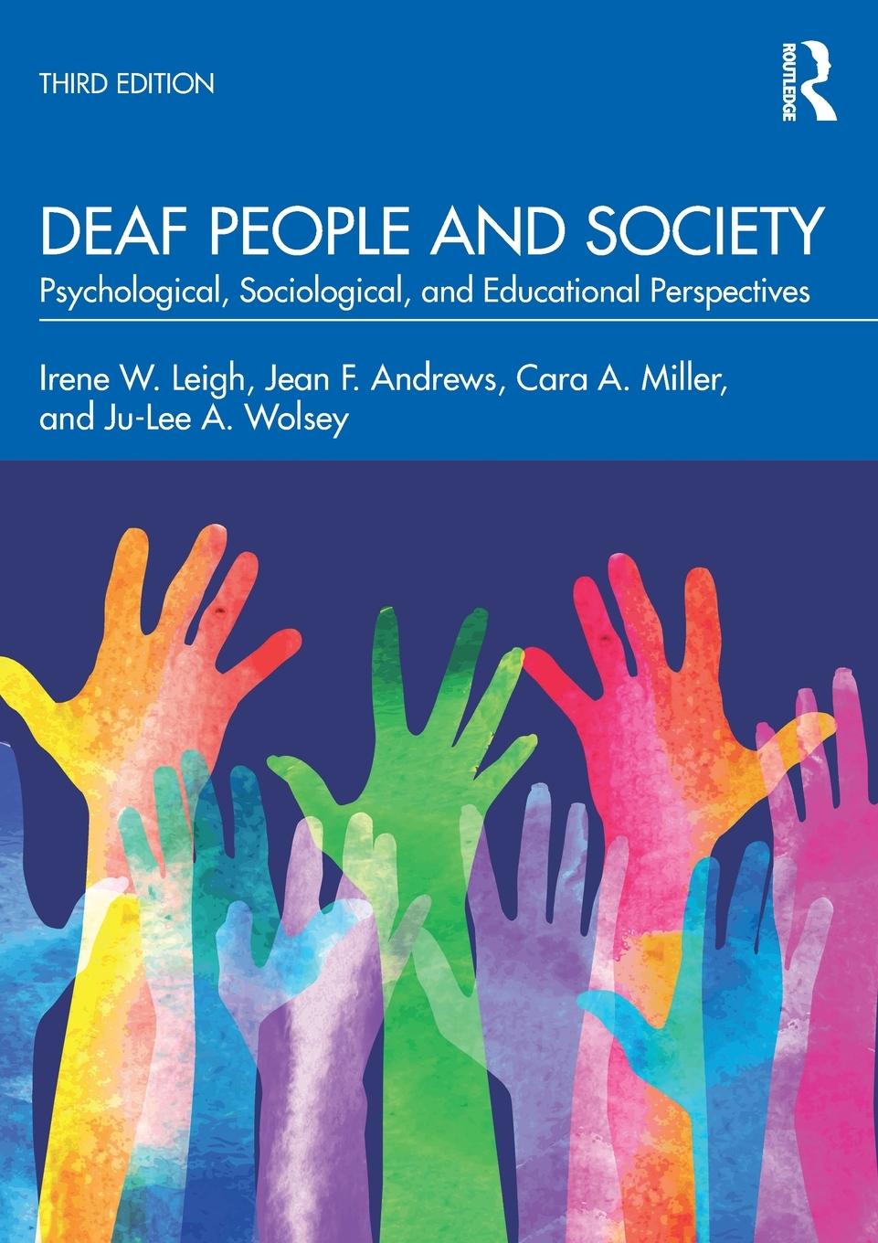 Cover: 9781032025117 | Deaf People and Society | Irene W. Leigh (u. a.) | Taschenbuch | 2022