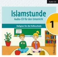 Cover: 9783710106088 | Islamstunde 1 | Claudia/Hamed, Hanna/Mesanovic, Mevlida u a Ausweger